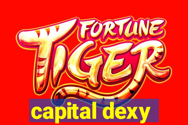 capital dexy